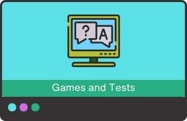 Games and Tests