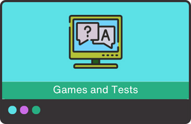 Games and tests